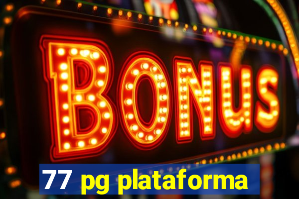 77 pg plataforma